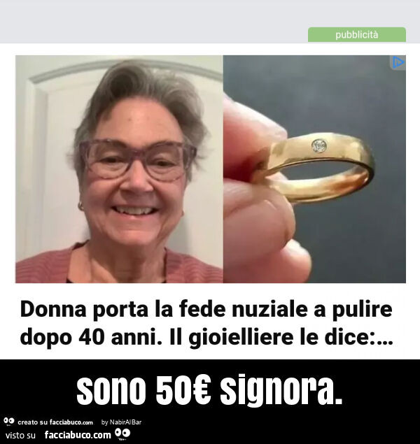 Sono 50€ signora