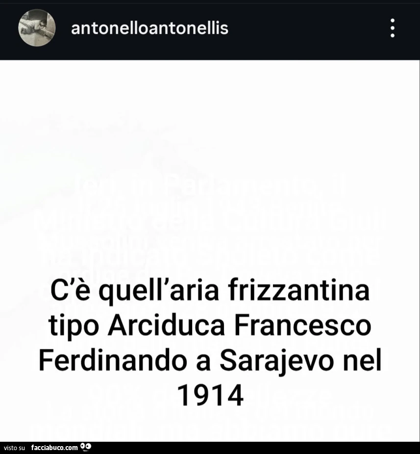 C'è quell'aria frizzantina tipo arciduca francesco ferdinando a sarajevo nel 1914