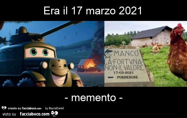 Era il 17 marzo 2021 - memento, La Battaglia della Cellina