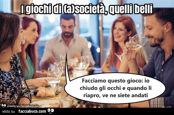 I giochi di (a)società, quelli belli