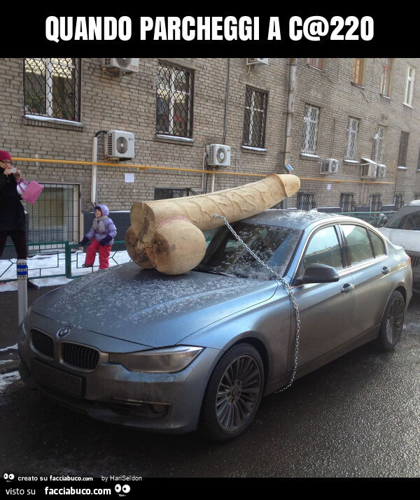Quando parcheggi a c@22o