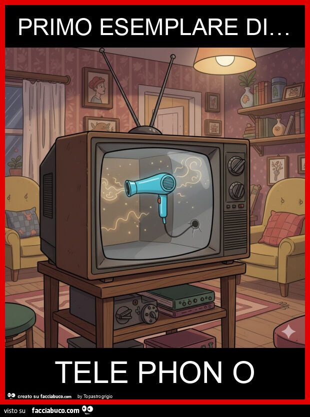 Primo esemplare di&hellip; tele phon o