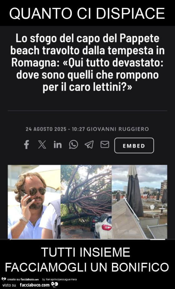 Quanto ci dispiace tutti insieme facciamogli un bonifico