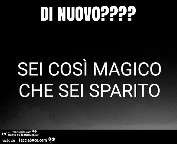 Di nuovo?