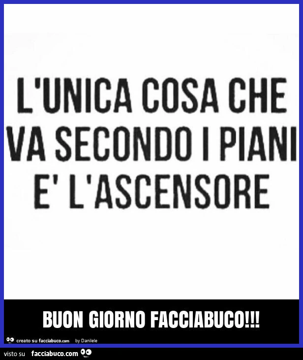 Buon giorno facciabuco