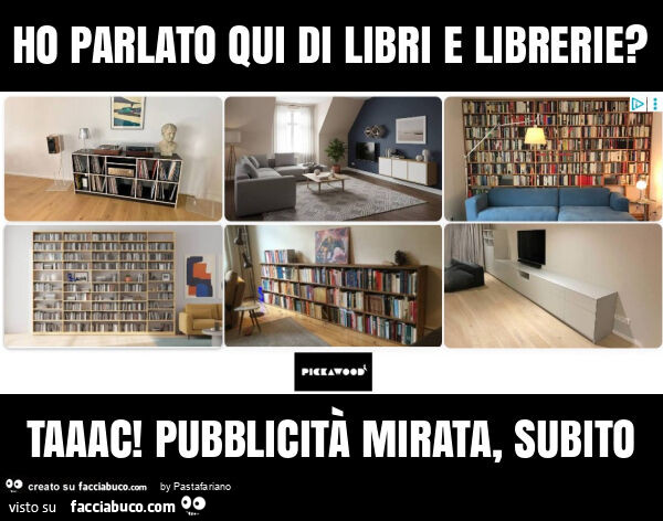 Ho parlato qui di libri e librerie? Taaac! Pubblicità mirata, subito
