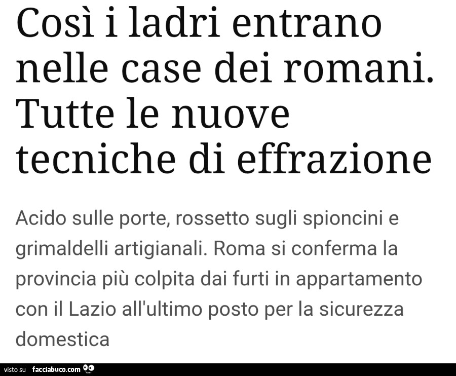 Così i ladri entrano nelle case dei romani. Tutte le nuove tecniche di effrazione