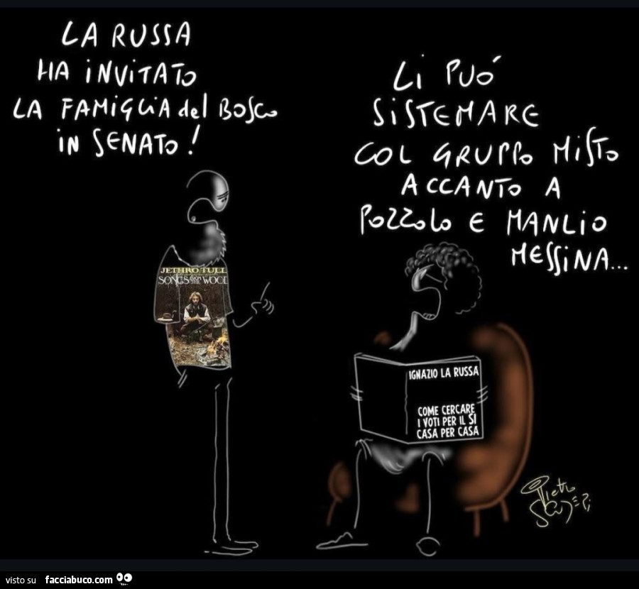 La Russa ha invitato la famiglia del bosco in senato! Li può sistemare col gruppo misto accanto a pozzolo e manlio messina