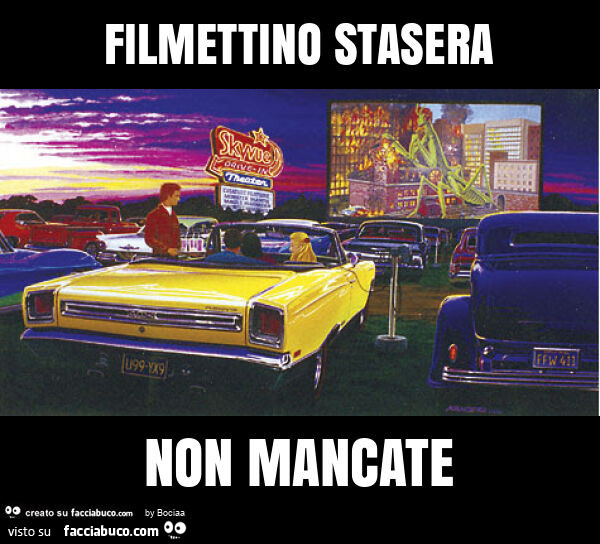 Filmettino stasera non mancate