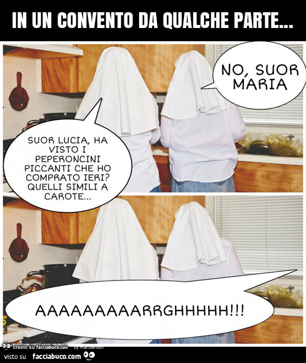 In un convento da qualche parte