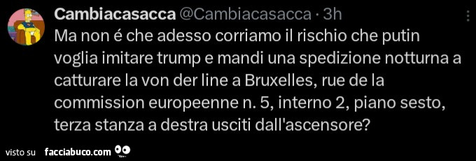 Putin invade Europa e cattura von der leyen