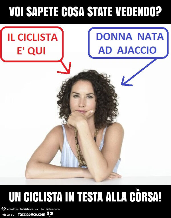 Voi sapete cosa state vedendo? Un ciclista in testa alla còrsa