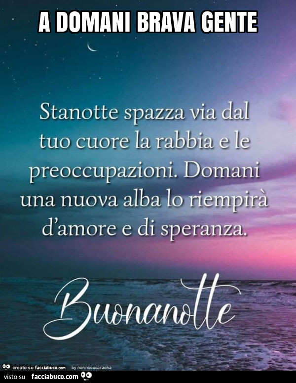 A domani brava gente