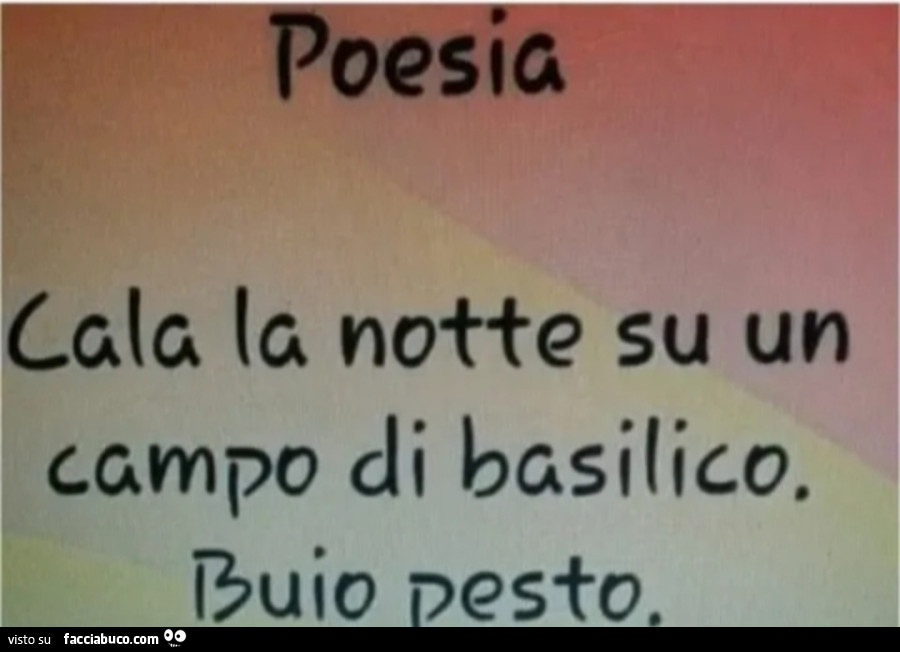 Se cala la notte su un campo di basilico diventa tutto buio pesto
