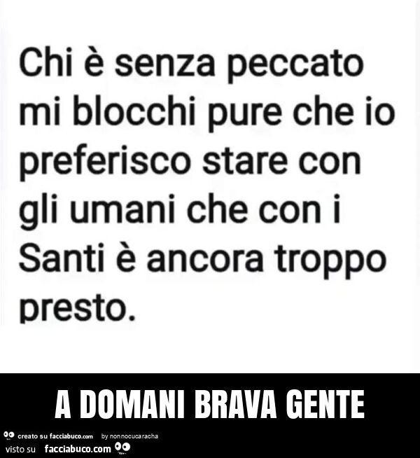 A domani brava gente