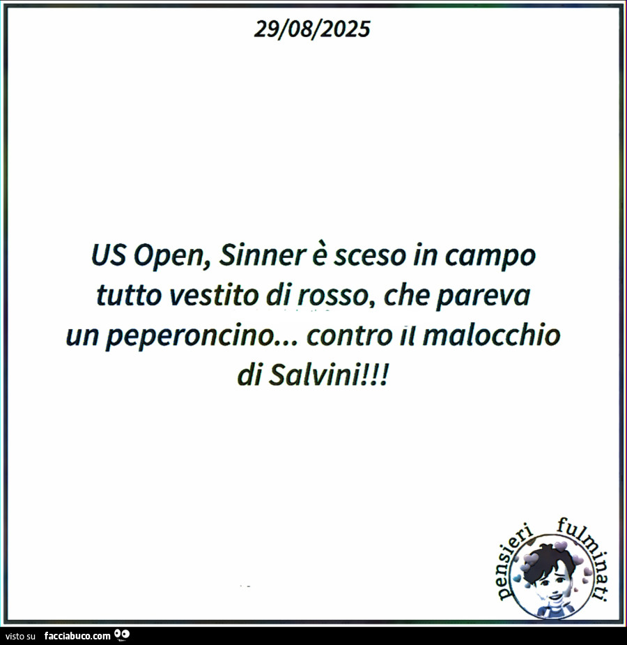 Us open, sinner è sceso in campo tutto vestito di rosso, che pareva un peperoncino… contro il malocchio di salvini