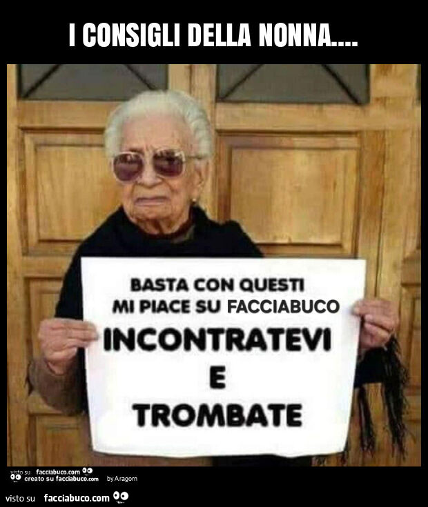 I consigli della nonna