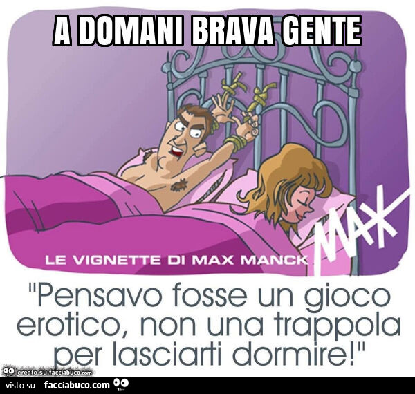 A domani brava gente