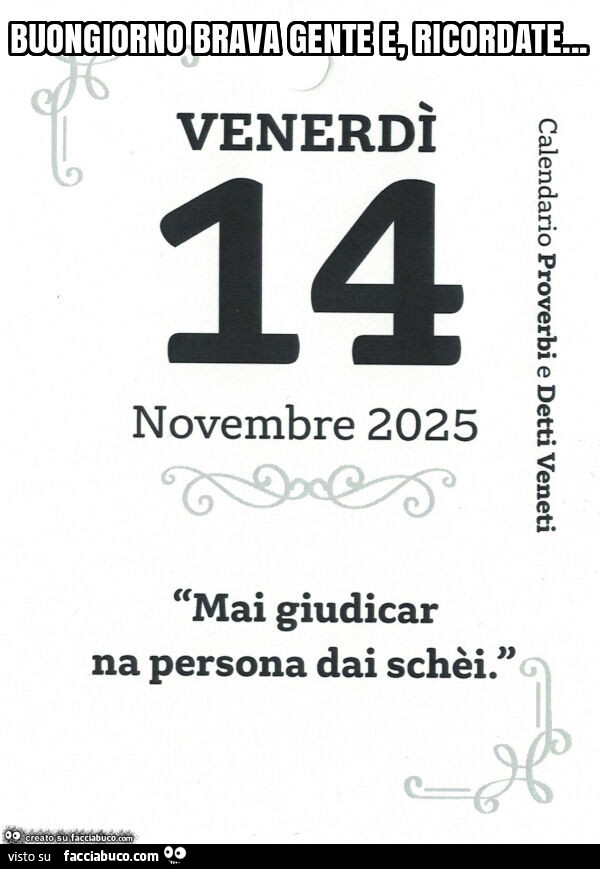 Mai giudicar na persona dai schei