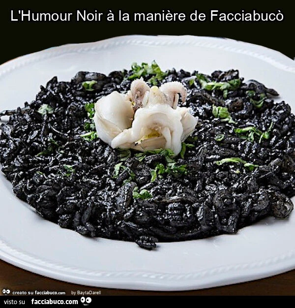 L'humour noir ร la maniรจre de Facciabucรฒ. Povero Breton