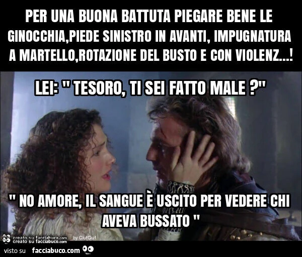 Per una buona battuta piegare bene le ginocchia, piede sinistro in avanti, impugnatura a martello, rotazione del busto e con violenz