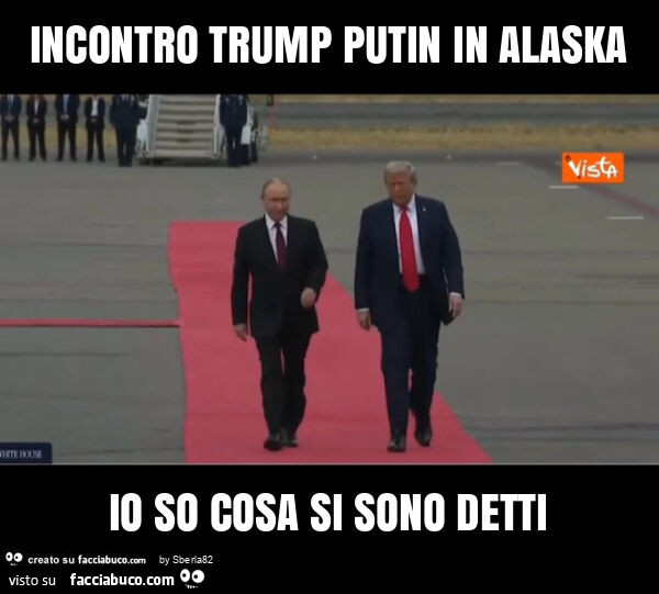 Incontro trump putin in alaska io so cosa si sono detti