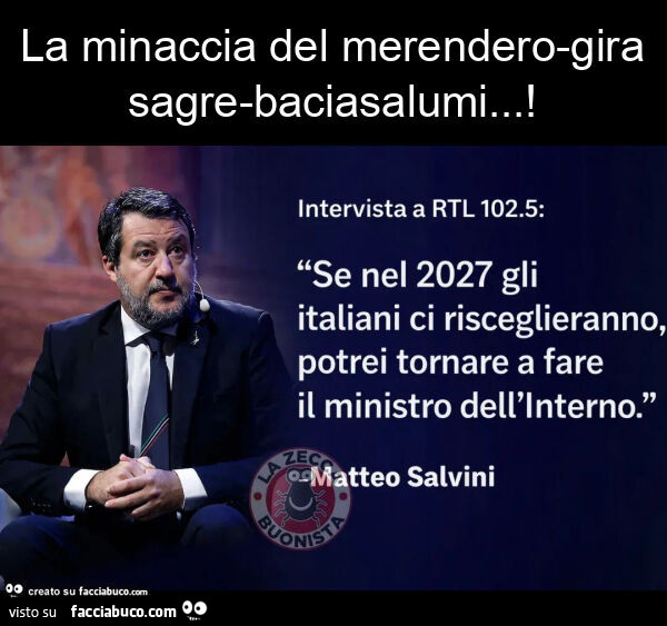 La minaccia del merendero-girasagre-baciasalumi