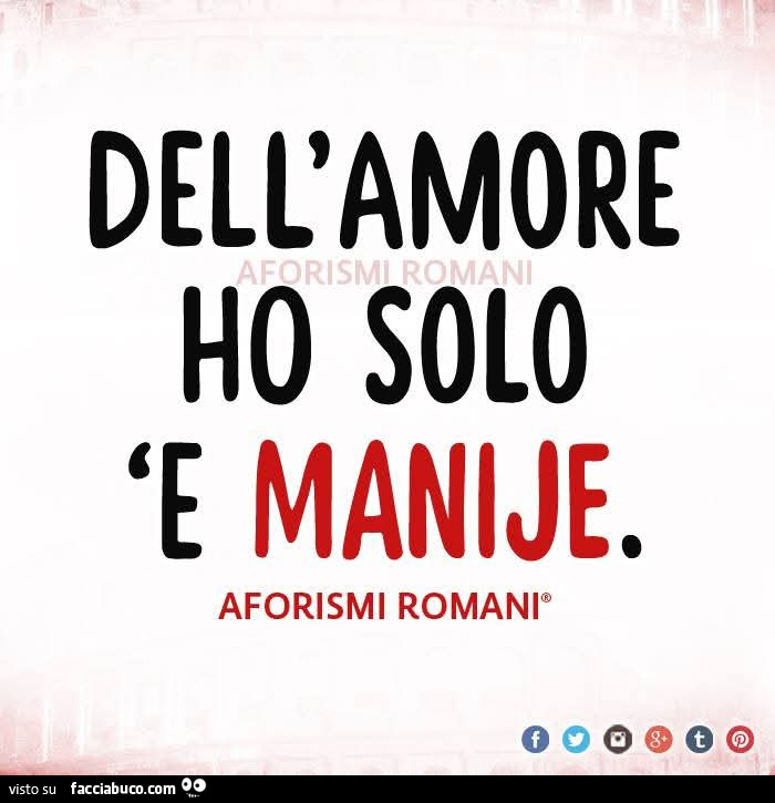Dell'amore ho solo e manije