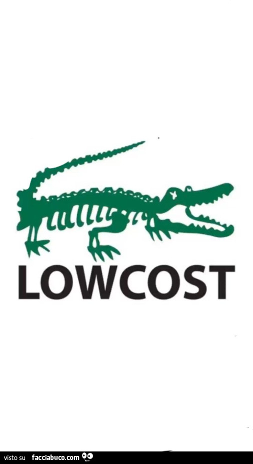 Lowcost anzichè lacoste