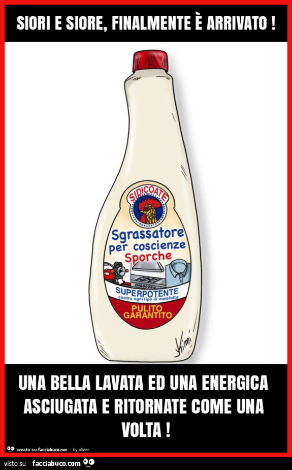 Siori e siore, finalmente è arrivato! Una bella lavata ed una energica asciugata e ritornate come una volta