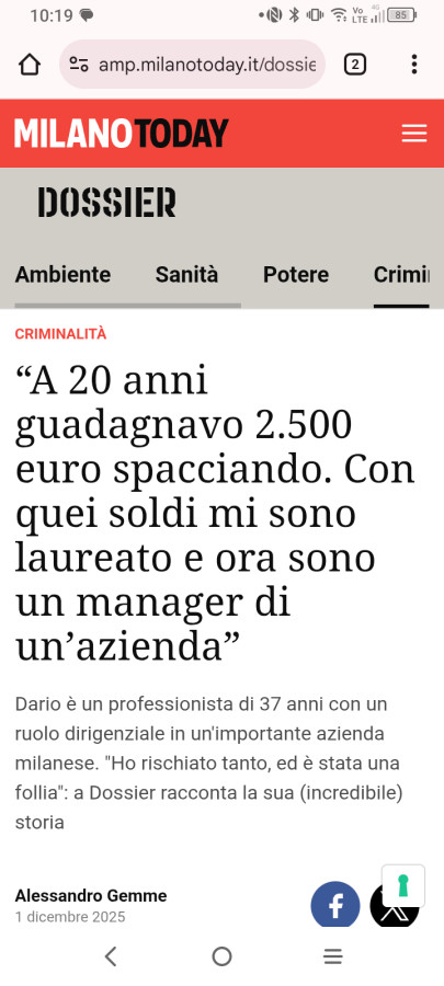 A 20 anni potere crimil guadagnavo 2.500 euro spacciando. Con quei soldi mi sono laureato e ora sono un manager di un'azienda dario è un professionista