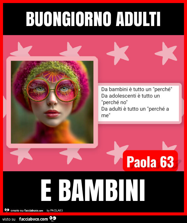 Buongiorno adulti e bambini