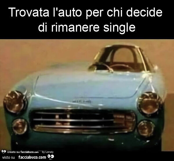 Trovata l'auto per chi decide di rimanere single