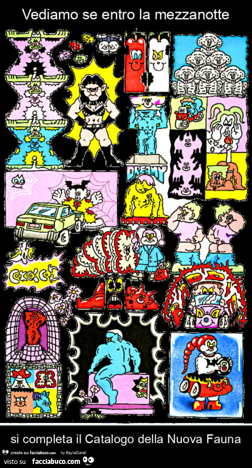 Vediamo se entro la mezzanotte si completa il Catalogo della Nuova Fauna. Ill. By Kidtofer