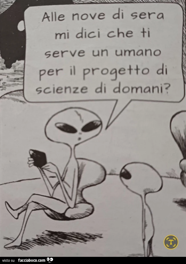 Alle nove di sera mi dici che ti serve un umano per il progetto di scienze di domani vignetta la settimana enigmistica