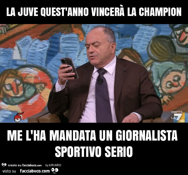 La juve quest'anno vincerà la champion me l'ha mandata un giornalista sportivo serio