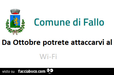 Comune di fallo da ottobre potrete attaccarvi al wifi
