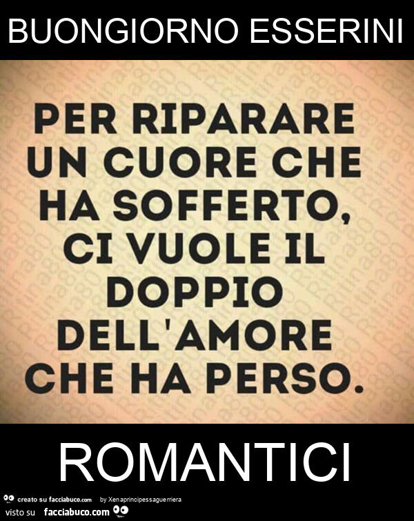 Buongiorno esserini romantici