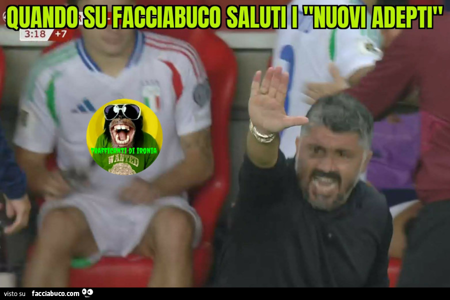 Quando su facciabuco saluti i nuovi adepti