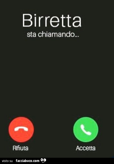 Birretta sta chiamando rifiuta accetta