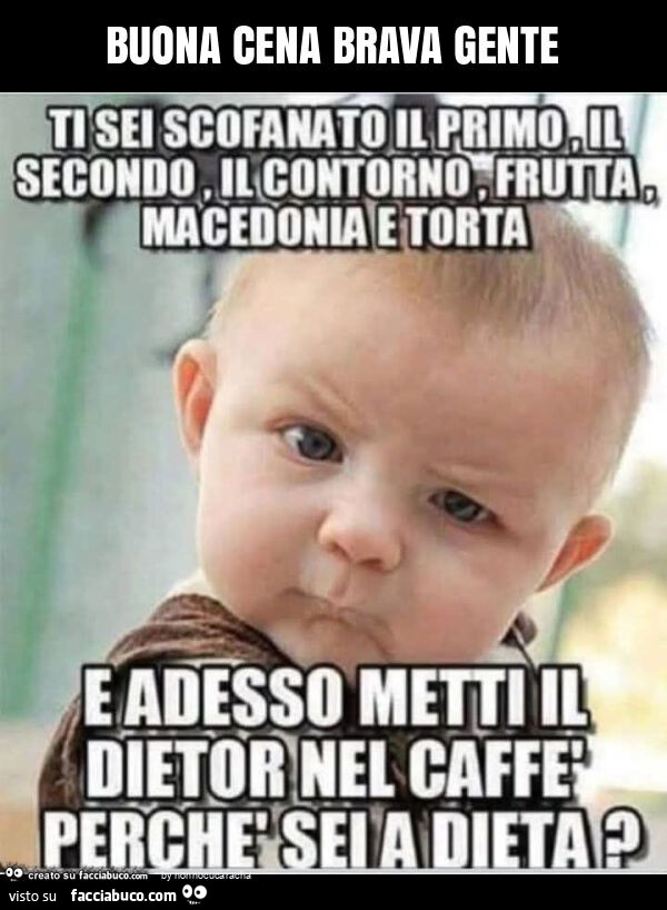 Buona cena brava gente