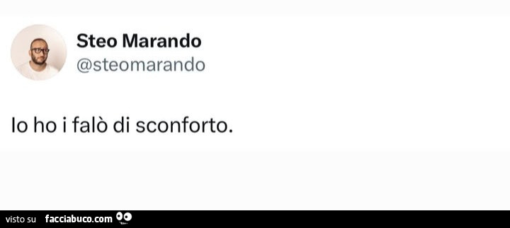 Io ho i falò di sconforto