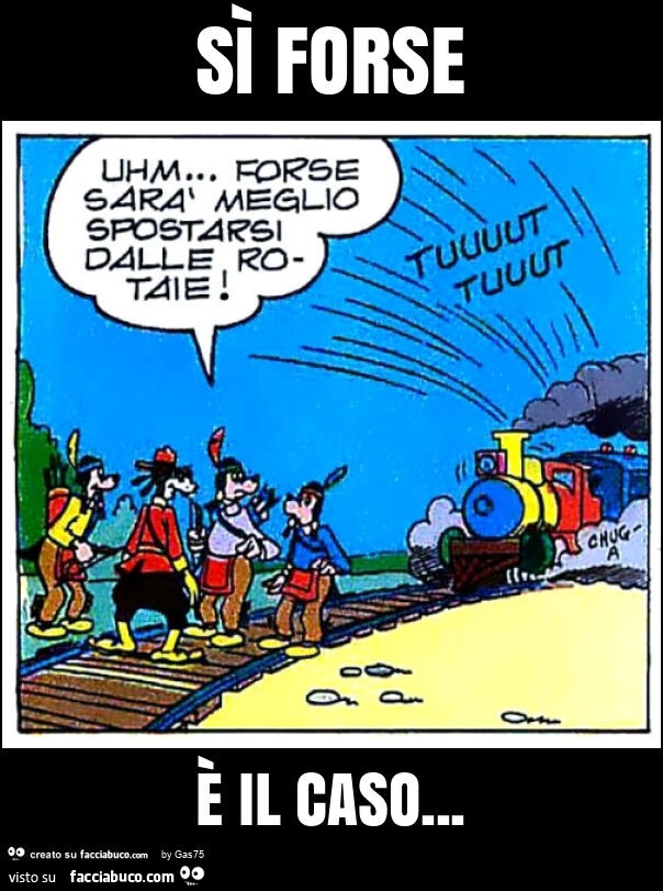 Sì forse è il caso