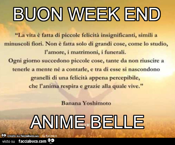 Buon week end anime belle