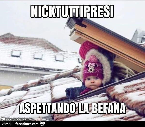 Nicktuttipresi aspettando la befana