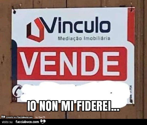 Io non mi fiderei
