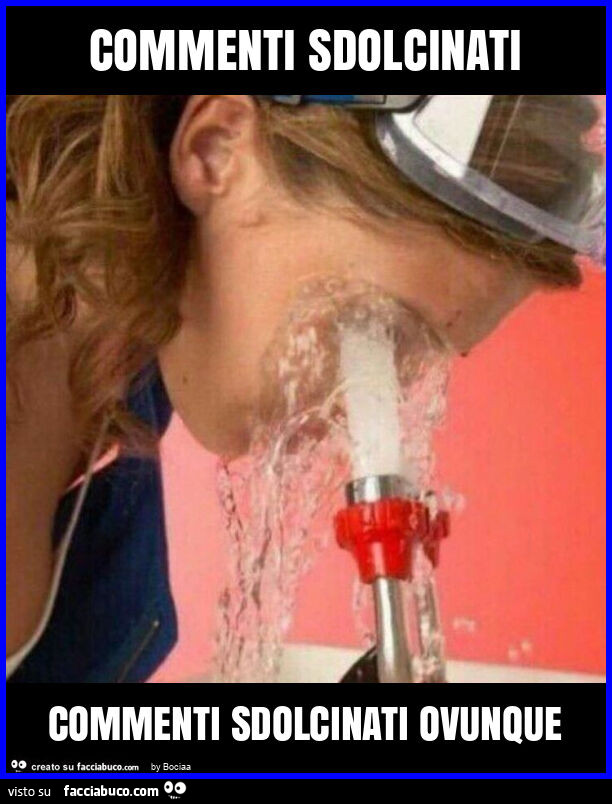Commenti sdolcinati commenti sdolcinati ovunque