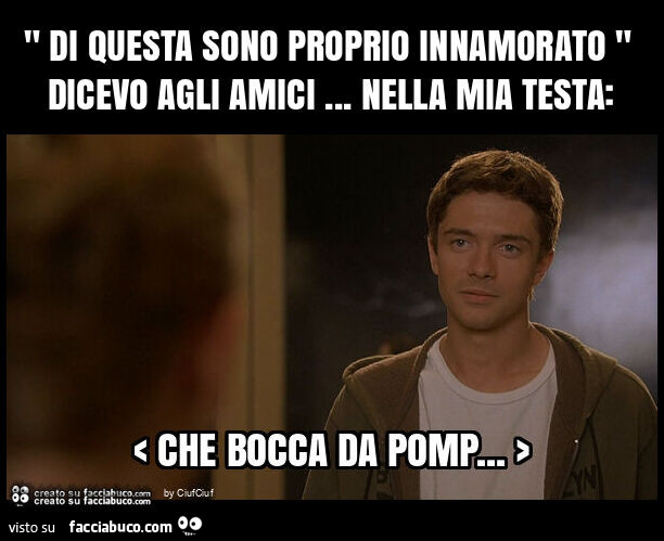 " di questa sono proprio innamorato " dicevo agli amici&hellip; nella mia testa