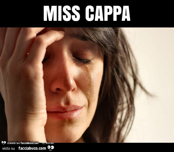 Miss cappa