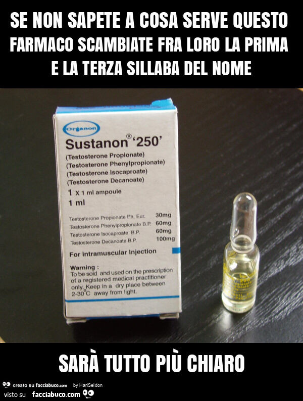 Se non sapete a cosa serve questo farmaco scambiate fra loro la prima e la terza sillaba del nome sarà tutto più chiaro